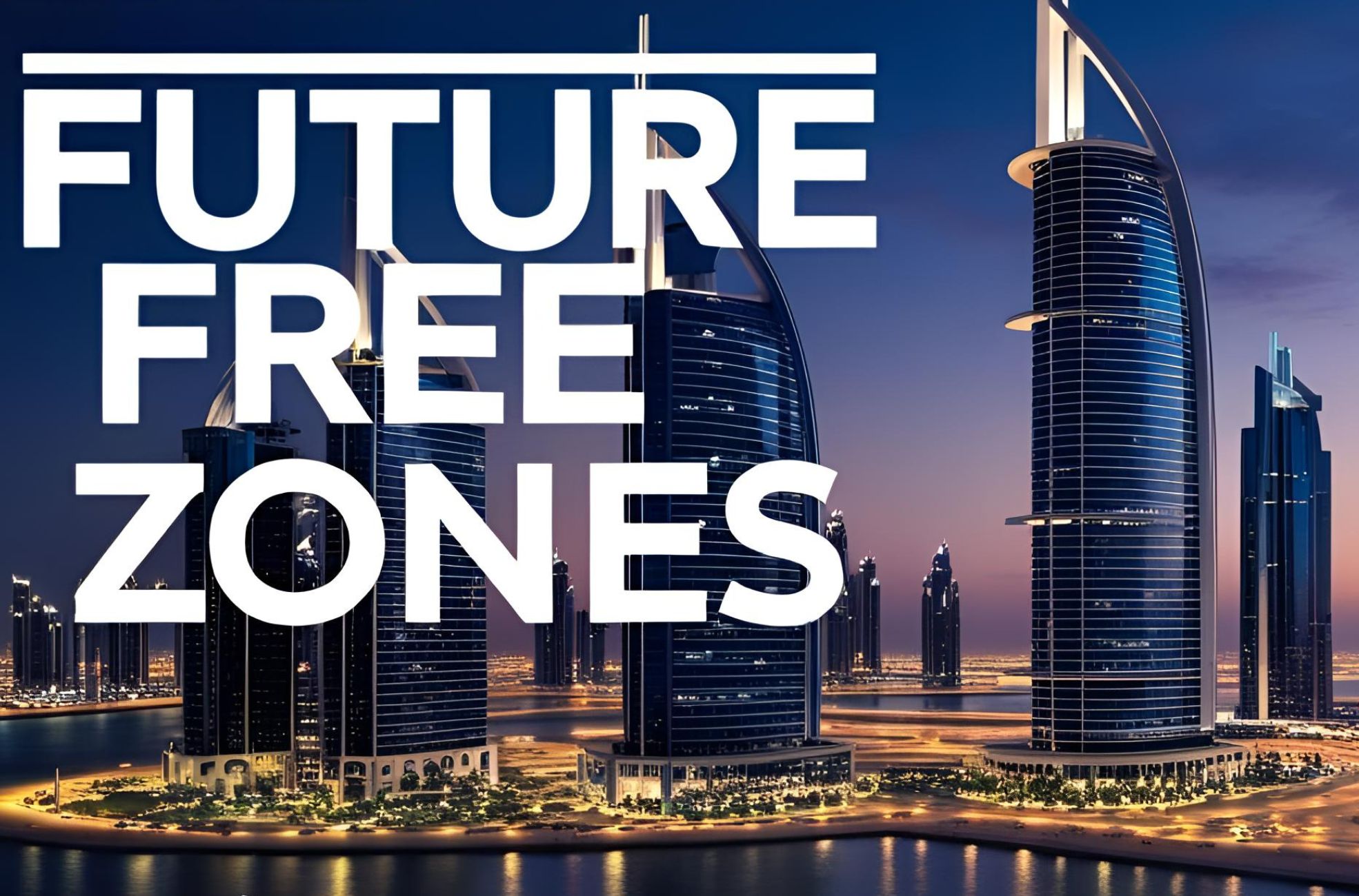 "Future Free Zones" Title Page