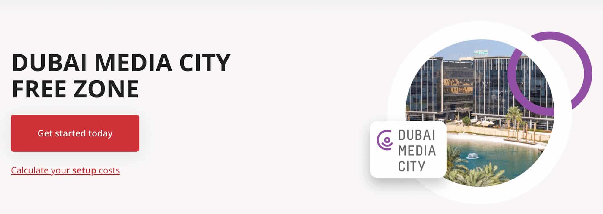 Dubai Media City Free Zone, one of the cheapest Free Zones in the UAE.